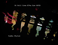 PeDRo PRaTeS - It Will Come [The Dam OST] [2015]
