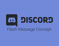 Discord - Flash Message Concept