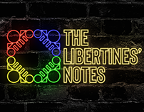 THE LIBERTINES' NOTES