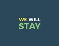 We will stay -