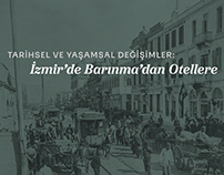 ''İzmir'de Barınma'dan Otellere'' Sergileme Tasarımı
