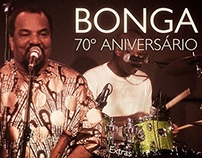 Bonga 70th Birthday
