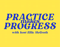 Practice makes Progress