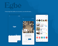 Egbe: A Mini Case Study For A Social App.