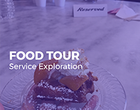 Service Exploration - Food Tour