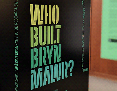 Who Built Byrn Mawr?