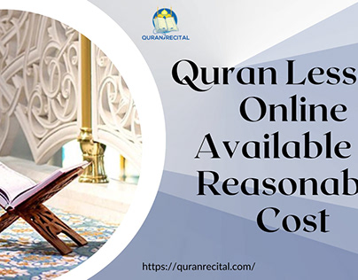 Quran Lessons Online Available at Reasonable Cost