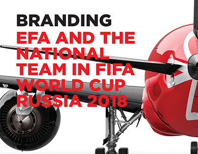 BRANDING EFA AND THE NATIONAL TEAM IN FIFA WORLD CUP