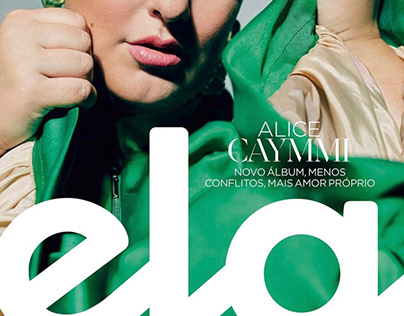 Ela - O Globo | Alice Caymmi