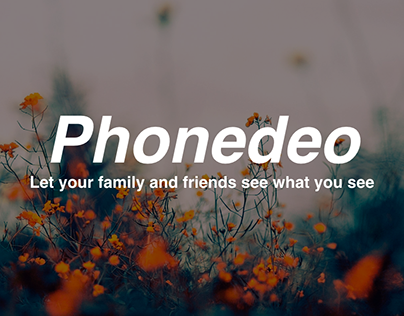 Phonedeo - Video Broadcast App - UX Design