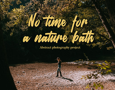 "No time for a nature bath"