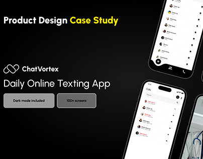 Chat Vortex- An online Texting App Case Study