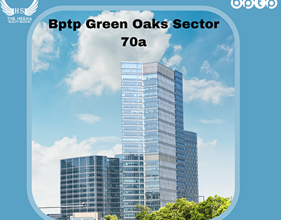 BPTP Green Oaks in Sector 70A
