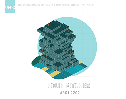 ARQT 2202 | FOLIE RITCHER