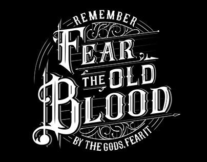 Lettering Study: Fear the Old Blood