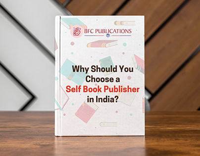 Why Should You Choose a Self Book Publisher in India?