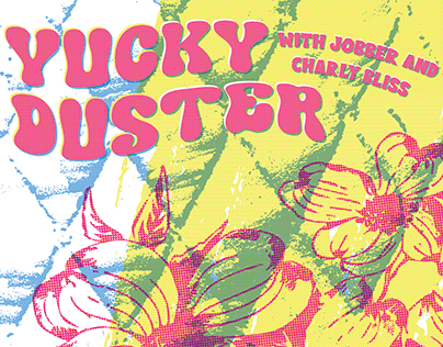 Yucky Duster Gig Poster