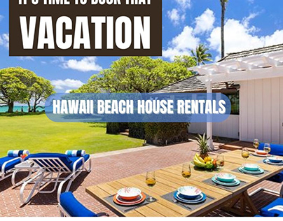 Hawaii Beach House Rentals.