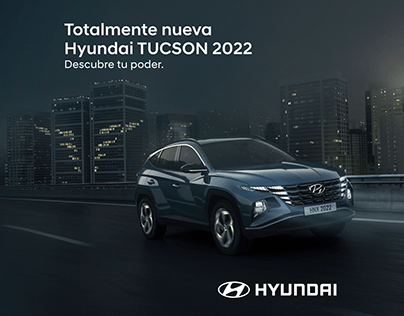 Hyundai TUCSON 2022 - Descubre tu Poder