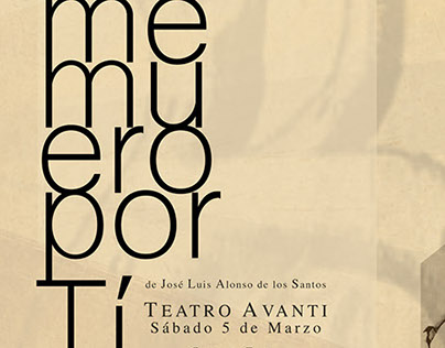 Cartel Teatro Avanti MeMueroPorTí