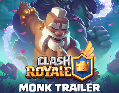 Clash Royale _ Monk trailer + Making Off