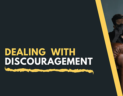 Dealing With Discouragement- BA Ingram