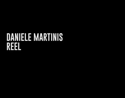 Daniele Martinis - Director D.O.P. Reel