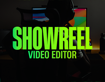 SHOWREEL | Video Editor
