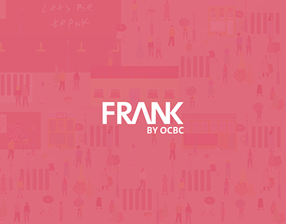 Frank by OCBC - Advertising Campaign