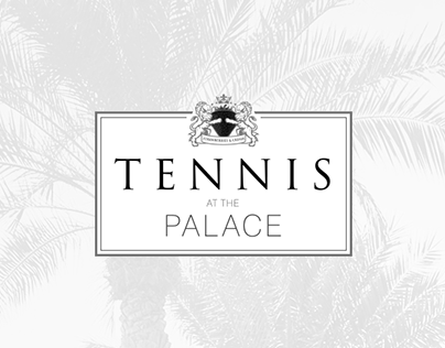 TENNIS AT THE PALACE