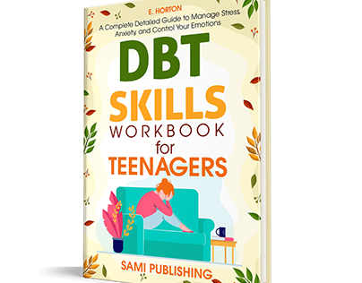 DBT Skills Workbook for Teenagers Covers & A+Content