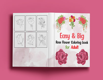 Easy & Big Rose Flower Coloring book for Adult.