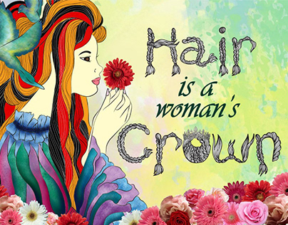 HAIR IS A WOMAN'S CROWN