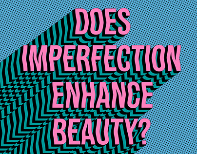 Does Imperfection Enhance Beauty?