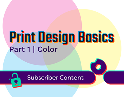 Print Design Basics | Part 1 | Color