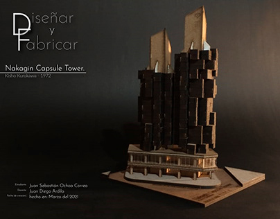 Diseñar y Fabricar | Nakagin Capsule Tower
