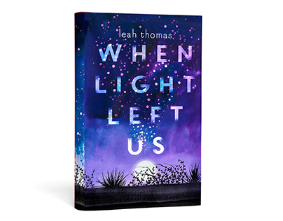 Leah Thomas - When Light Left Us Book Cover