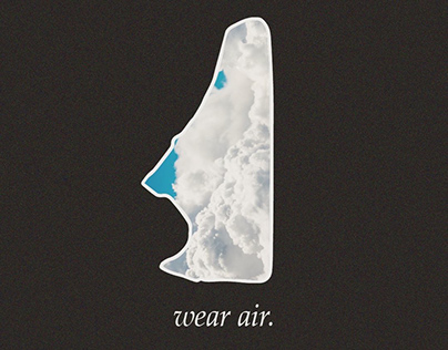 Wear Air. Nike exploration