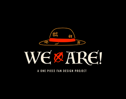 We Are - A One Piece Fan Design Project