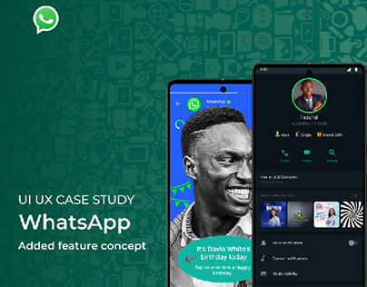 WhatsApp added feature case study.