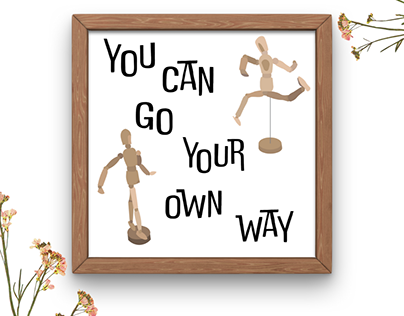 Go Your Own Way Graphic Print