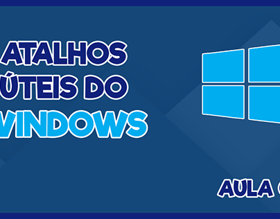 Atalhos úteis do Windows | Aula 03