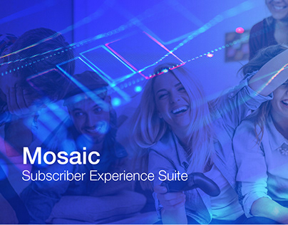 Mosaic Subscriber Experience Suite
