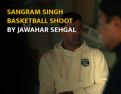 Sangram Singh Reel Basketball shoot