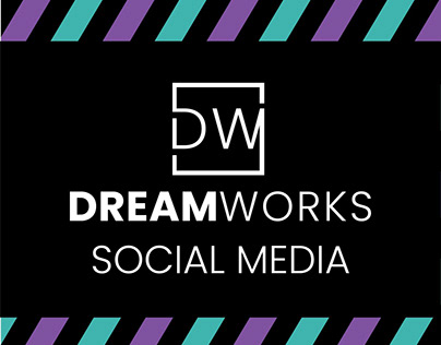 Dream Works Social Media Posts/Ads