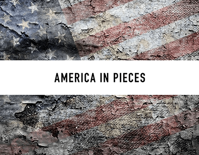 America In Pieces • Documentary Series