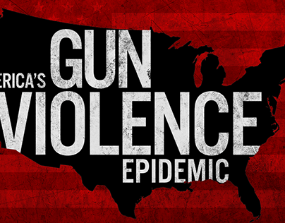 Gun Violence in America