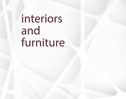 Furniture and interior portfolio