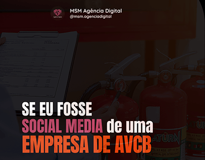 Project thumbnail - SOCIAL MEDIA - PREVENÇÃO DE INCÊNDIOS AVCB