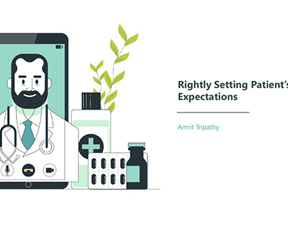 Rightly Setting Patient's Expectations